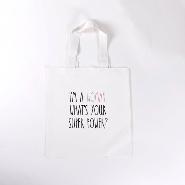 I'm a (----). What's your super Power?, Personalized Tote Bag